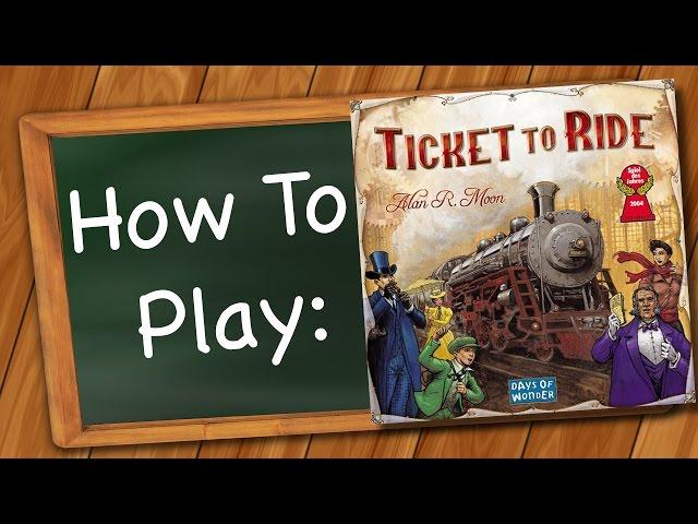 How to Play Ticket to Ride