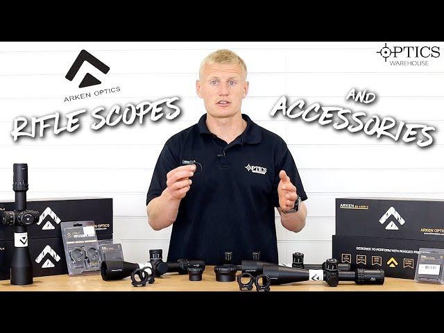 Arken Optics Rifle Scopes & Accessories Overview