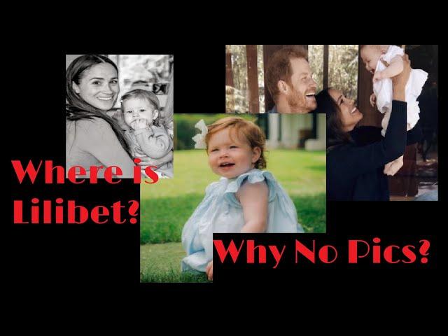 (211) Meghan and Harry: Can't Produce Pics of Lilibet?