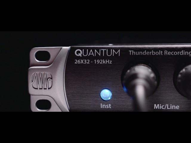 PreSonus Quantum—The Speed of Sound