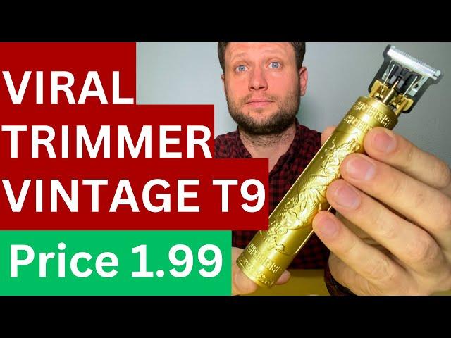 0096 - Review - Viral Trimmer Vintage T9