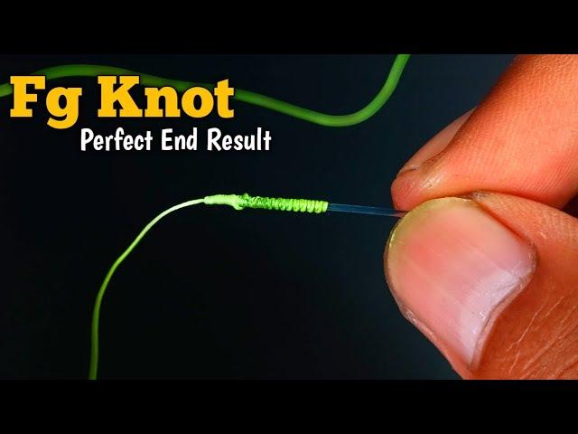 Fg Knot : The secret to strong and smooth tying of braid to leader line