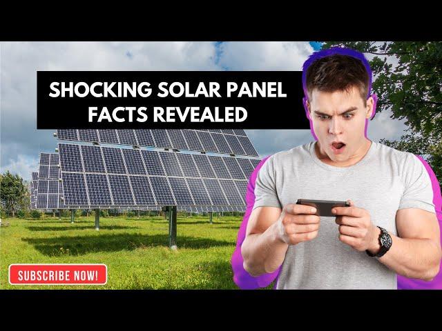 Shocking Solar Panel Facts Revealed - diyOhMG