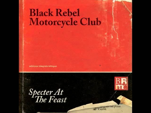 Black Rebel Motorcycle Club - Fire Walker