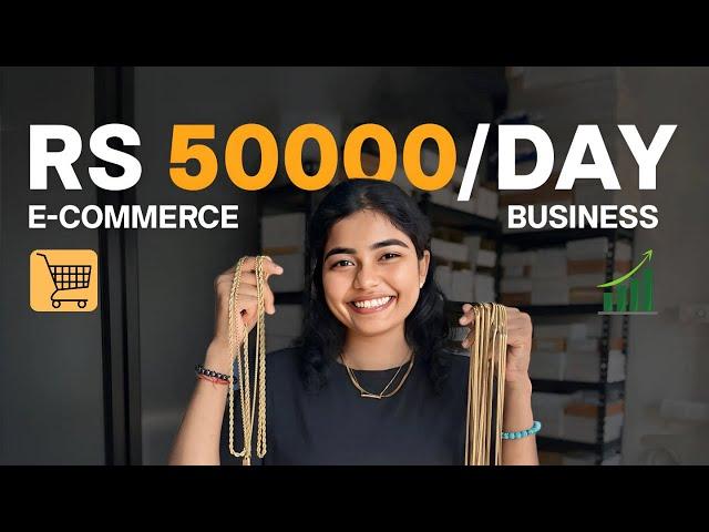 ₹50,000/Day from an eCommerce Business (Step-by-Step Guide)