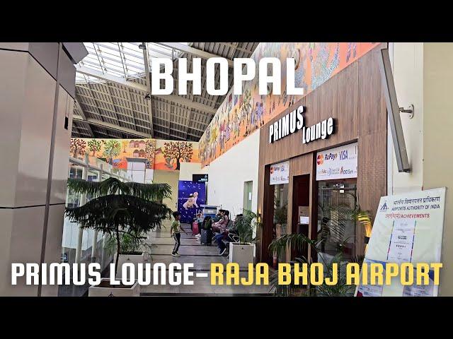 Primus Lounge: Raja Bhoj International Airport, Bhopal, Gandhi Nagar, Madhya Pradesh, India