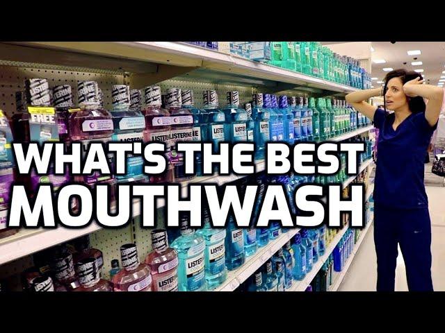 What's The Best Mouthwash?