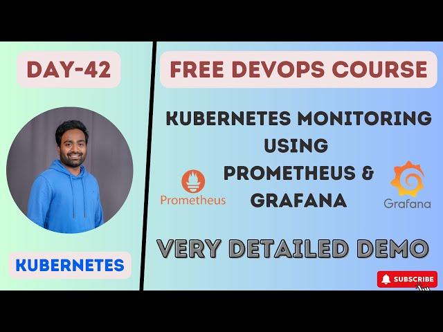 DAY-42 | KUBERNETES MONITORING USING PROMETHEUS & GRAFANA |LIVE DEMO |STEPS IN GITHUB | #kubernetes