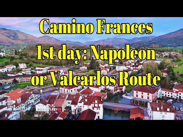 Camino Frances 1st day from SJPDP- Napoleon or Valcarlos Route to Roncesvalles