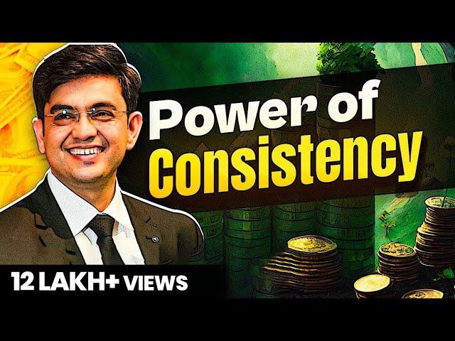 CONSISTENCY - सफ़लता की एकमात्र चाबी | Best Motivational Video(2024) | Sonu Sharma