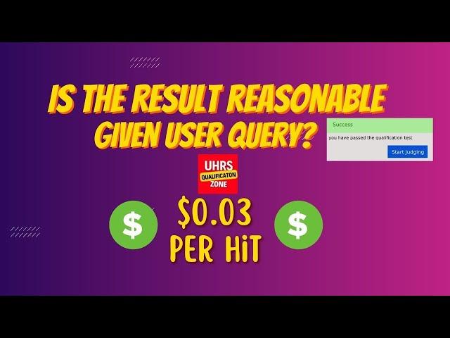 Is the result reasonable given user query? | uhrs |100% accuracy | successfully pass