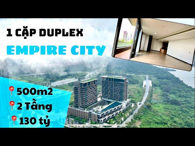 BÁN 1 CẶP DUPLEX NHƯ BIỆT THỰ TOÀ COVE EMPIRE CITY