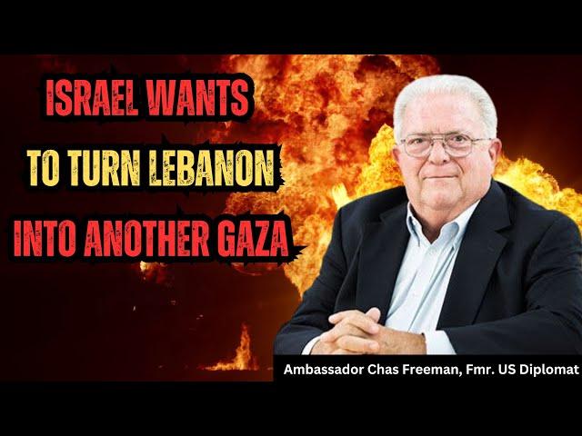 Amb. Chas Freeman REVEALS: Israel Wants to DESTROY Lebanon. Putin Warns the West