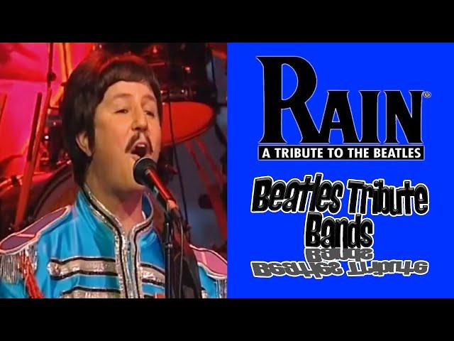 Rain - The Beatles Experience Live At The "Renaissance Theater"