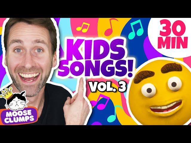  Fun Kids Songs with Mooseclumps: Vol 3! | Learn about Feelings, Emotions, ABCs, and more!