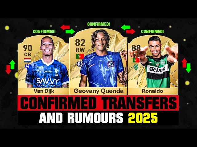 FIFA 25 | NEW CONFIRMED TRANSFERS & RUMOURS!  ft. Geovany Quenda, Van Dijk, Ronaldo... etc