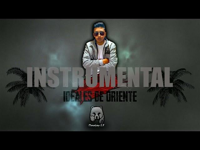 Mix Instrumental_Ideales De Oriente_DJ LF