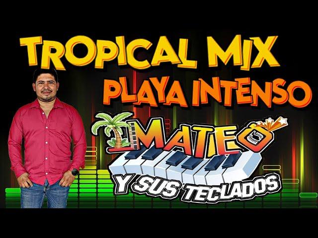 CUMBIA DE TECLADISTAS ~ MUSICA TROPICAL PARA BAILAR REMIX  MATEO Y SUS TECLADOS