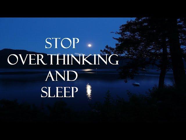 Guided meditation for overthinking and deep sleep