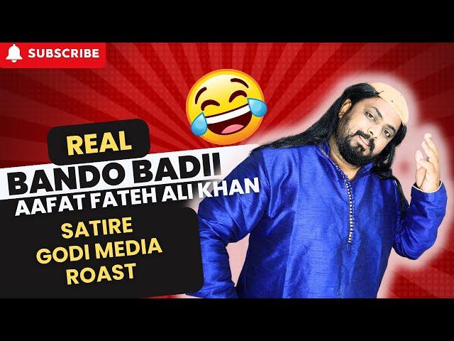 Real Bando Badii | Satire Godi Media Roast |