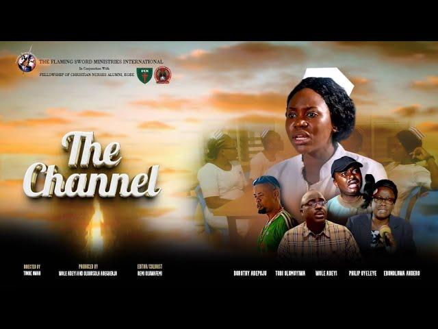 THE CHANNEL (PART 1) || LATEST FSM MOVIE