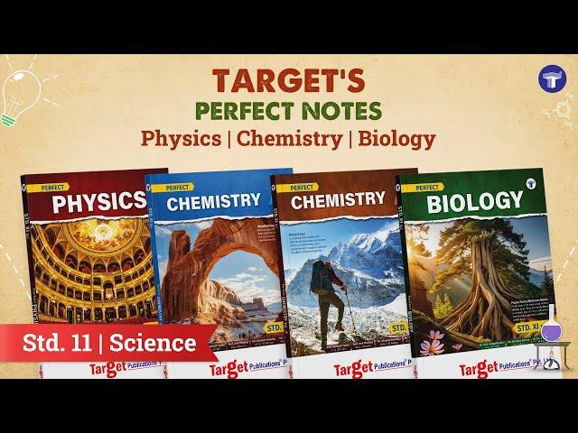 Std. 11 Perfect Physics, Chemistry & Biology | Target Publications