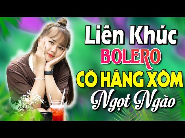 LIÊN KHÚC CÔ HÀNG XÓM | NHẠC TRỮ TÌNH BOLERO CHỌN LỌC VƯỢT THỜI GIAN | TUYET NHI ORGAN