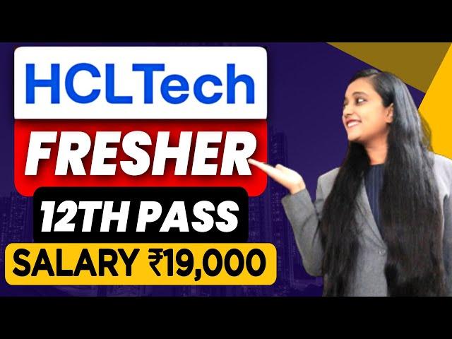 HCL Tech Recruitment 2023 | HCL Hiring Freshers 2023 | 12th Pass | HCL Tech Hiring 2023 | Jobs 2023