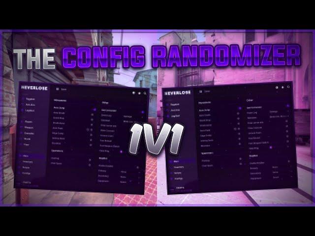 THE CONFIG RANDOMIZER 1V1 | CSGO HVH ft. ChaosCS (neverlose.cc)