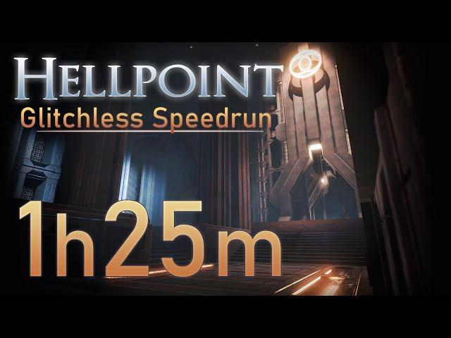 Hellpoint: Glitchless Speedrun 01:25 IGT (FIRST WR)