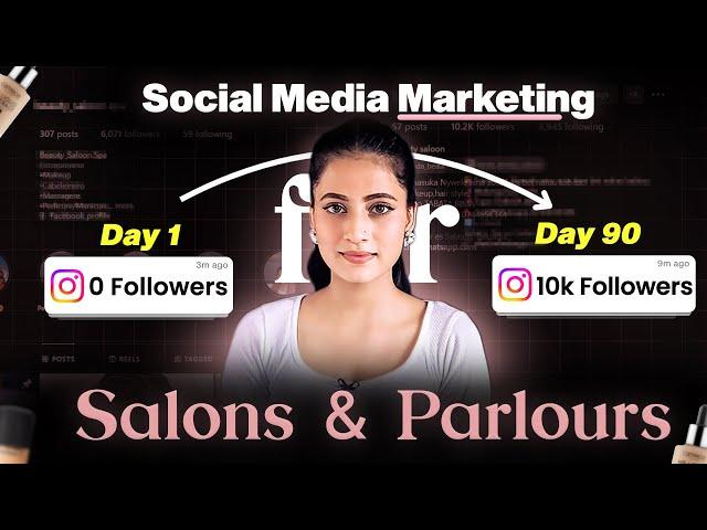 How To Do Social Media Marketing For Your Beauty Salon/Parlour | Gain Customers With No Money