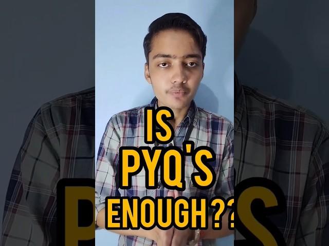 IS PYQ enough to crack jee advance | No one will tell you this | JEE 2023 #shorts #iit