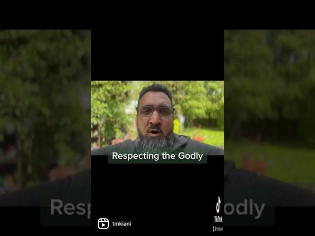 Respecting the Godly