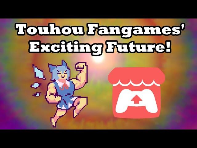 The Exciting Future of Touhou Fangames! | Touhou on Itch.io