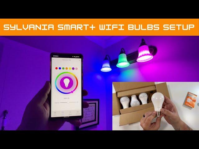 Sylvania Smart+ WiFi Bulbs Setup