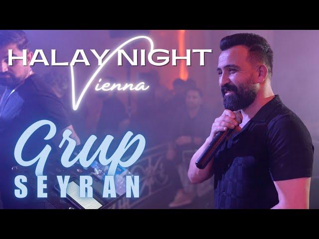 GRUP SEYRAN - HALAY NIGHT VIENNA (Vol.5)