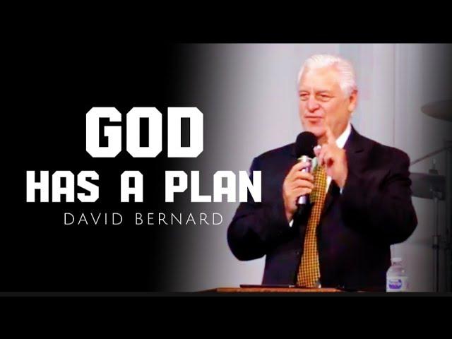 David Bernard  - GOD HAS A PLAN