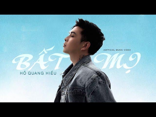 BẤT MỊ - HỒ QUANG HIẾU | OFFICIAL LYRIC VIDEO