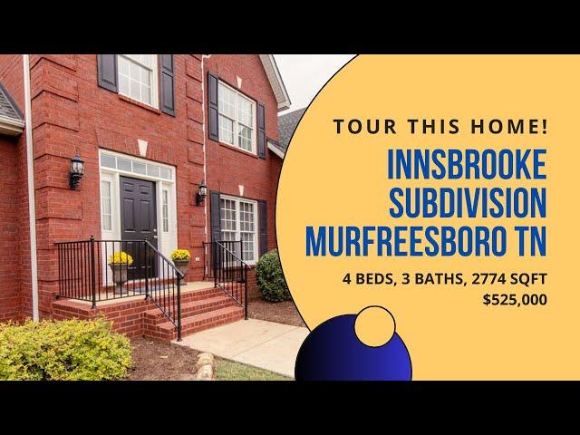 Innsbrooke Subdivision Home For Sale Murfreesboro TN