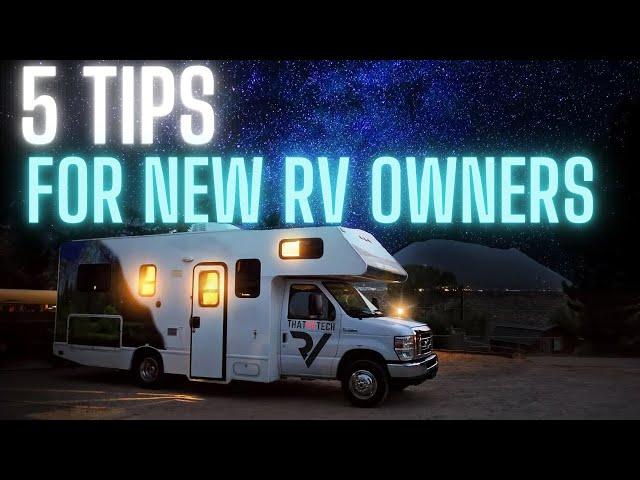 5 tips for new Rv owners! From an RV technician.