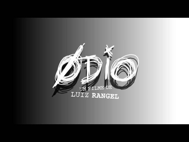 "Eu Tenho Ódio" Tema do Remake do Filme Ódio
