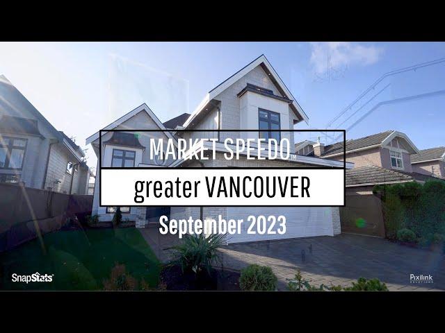 SEPTEMBER 2023 Greater Vancouver Realty Report