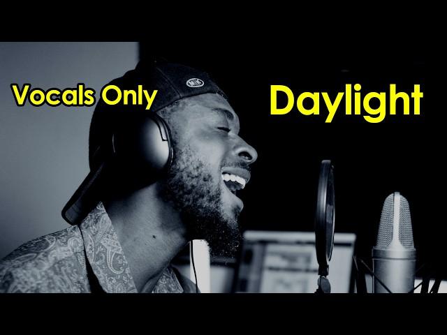 David Kushner - Daylight [Vocals Only] Rhamzan Days