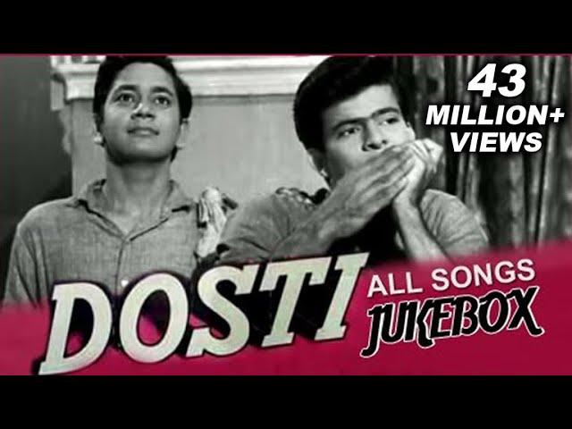 Dosti - All Songs Jukebox - Old Hindi Songs - Bollywood Evergreen Hits