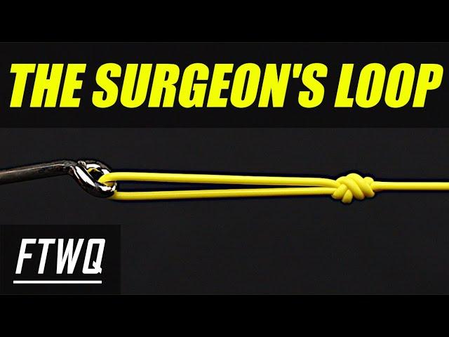 Fishing Knots: Surgeon's Loop Knot - How to Tie a Surgeon's Loop for Lures and Hooks!