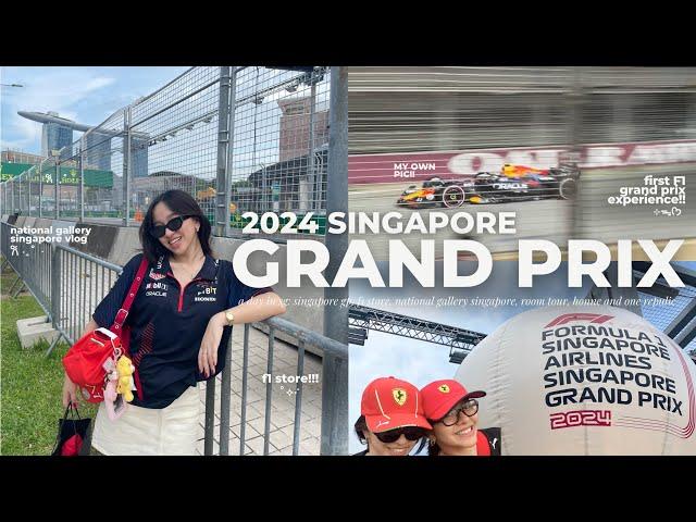 [242009] 2024 SINGAPORE GRAND PRIX VLOG: first time, f1 store, national gallery singapore vlog