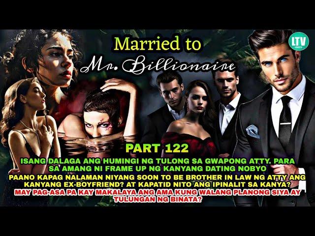 PART 122: MARRIED TO MR BILLIONAIRE| LOURD TV