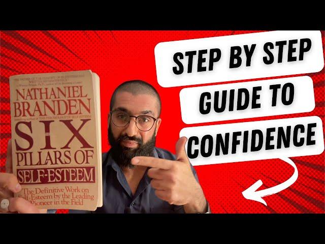 The Six Pillars of Self Esteem | This book will sky-rocket your confidence