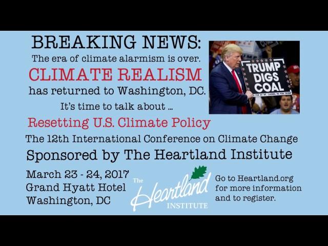 Heartland's 12th International Conference on Climate Change