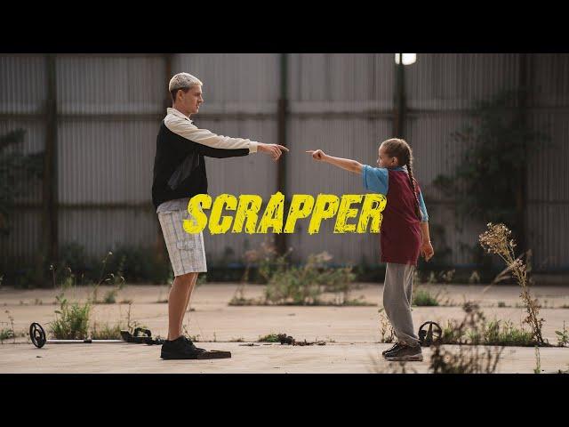 Scrapper - Official Clip